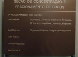 Cartaz: "Seção de concentração e fracionamento de soros".