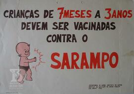 Crianças de 7 meses a 3 anos devem ser vacinadas contra o sarampo