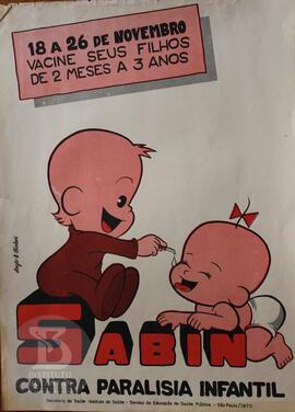 Sabin. Contra paralisia infantil. 18 a 26 de Novembro