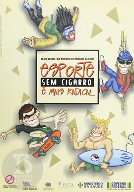 29 de agosto, Dia Nacional de Combate ao Fumo. Esporte sem cigarro é mais radical