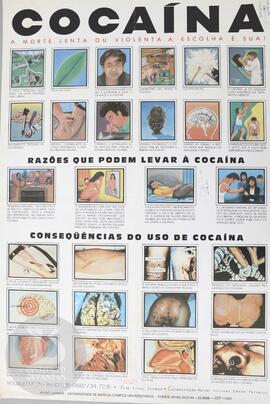 Cocaína: a morte lenta ou violenta, a escolha é sua!
