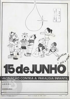 15 de junho, vacinação contra a paralisia infantil