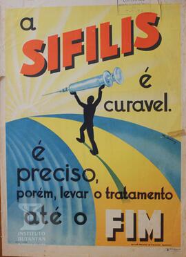 A sífilis é curável. É preciso, porém, levar o tratamento até o fim