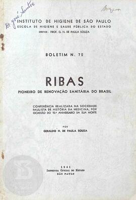 Ribas, pioneiro de renovação sanitária do Brasil