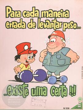 Para cada maneira errada de levantar peso... Existe uma certa!