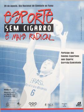 Esporte sem cigarro é mais radical