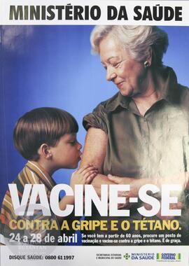 Vacine-se contra a gripe e o tétano.