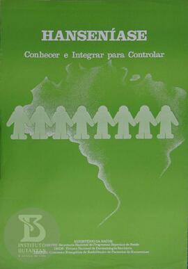 Hanseníase: conhecer e integrar para controlar