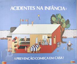 Acidentes na infância: a prevenção começa em casa!