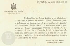[Convite para solenidade de inauguração do novo edifício do Hospital de isolamento "Emílio R...