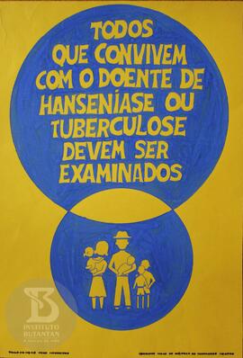 Todos que convivem com o doente de hanseníase ou tuberculose devem ser examinados