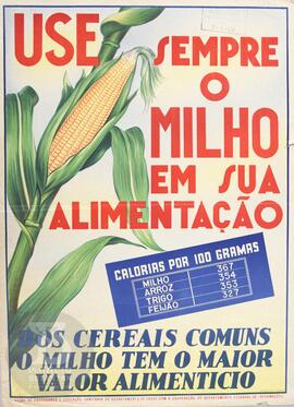 Use sempre o milho em sua alimentação
