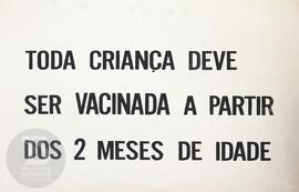 Toda criança deve ser vacinada a partir de 2 meses de idade