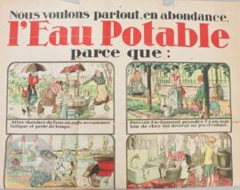 Nous voulons partout, en abondance, l'eau potable parce que: