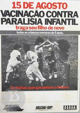 15 de agosto, vacinação contra a paralisia infantil