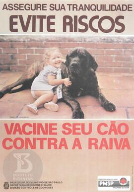 Assegure sua tranquilidade: evite riscos. Vacine seu cão contra a raiva