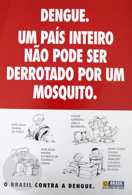 Dengue. Um país inteiro não pode ser derrotado por um mosquito