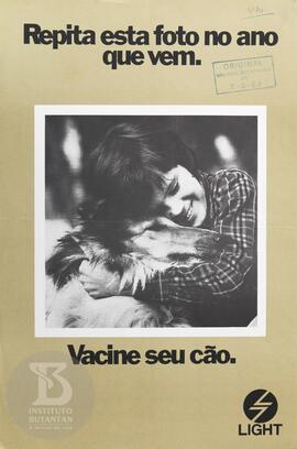 Repita esta foto no ano que vem. Vacine seu cão