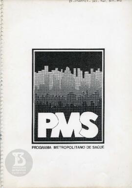 PMS - Programa Metropolitano de Saúde