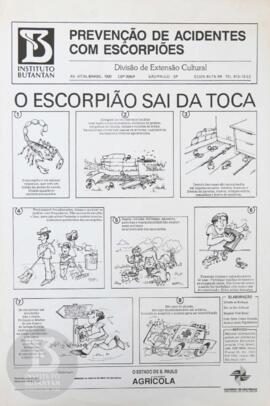 O escorpião sai da toca