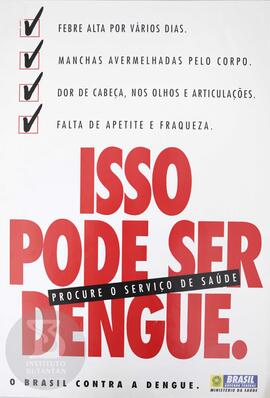 Isso pode ser dengue.