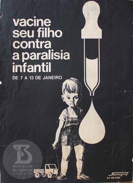 Vacine seu filho contra a paralisia infantil, de 7 a 13 de janeiro