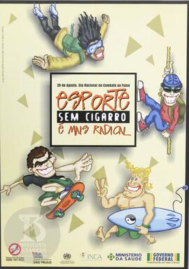 29 de agosto, Dia Nacional de Combate ao Fumo. Esporte sem cigarro é mais radical