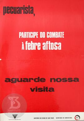 Pecuarista, participe do combate à febre aftosa
