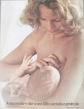 Amamentar é dar o seu filho carinho e proteção