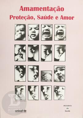 Amamentação: proteção, saúde e amor