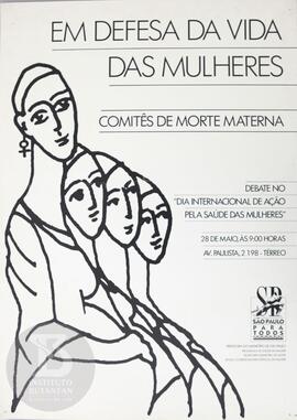Em defesa da vida das mulheres. Comitês de morte materna