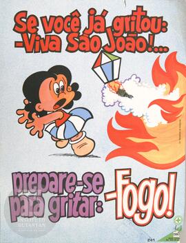 Se você já gritou: -Viva são João!