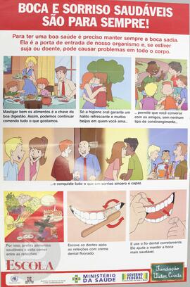 Boca e sorriso saudáveis são para sempre!