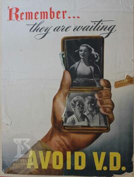 Remember...They are waiting, avoid V.D.