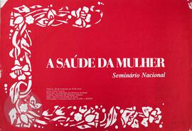 A saúde da mulher: seminário nacional