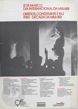 8 de março: Dia Internacional da Mulher: Direitos, Constituinte e Paz