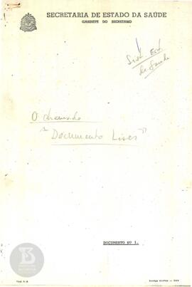 O chamado "Documento Leser" - Relatório sobre a política nacional de saúde apresentado ...