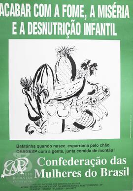 Acabar com a fome, a miséria e a desnutrição infantil