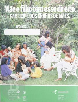 Mãe e filho têm esse direito.  Participe dos grupos de mães