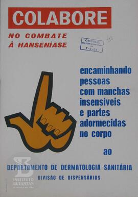 Colabore no combate a hanseníase