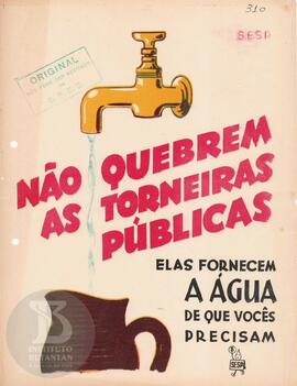 Não quebrem as torneiras públicas