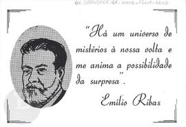 Há um universo de mistérios à nossa volta e me anima a possibilidade da surpresa