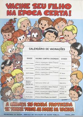 Vacine seu filho na época certa!