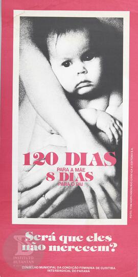 120 dias para a mãe, 8 dias para o pai. Será que eles não merecem?