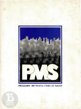 PMS - Programa Metropolitano de Saúde
