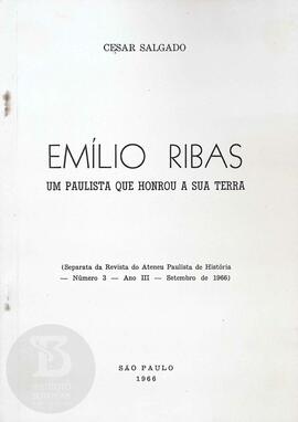 Emílio Ribas, um paulista que honrou a sua terra