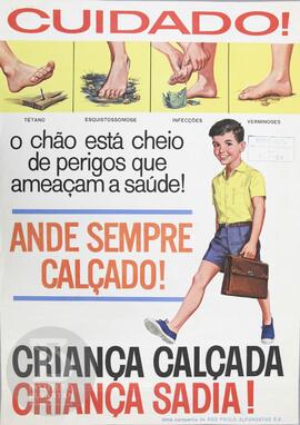 Cuidado! Ande sempre calçado