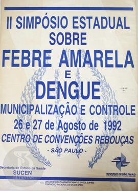 II Simpósio Estadual sobre Febre Amarela e Dengue