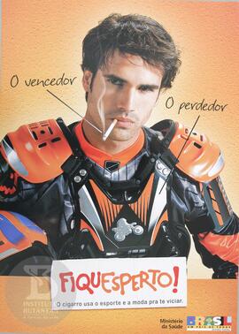 Fiquesperto! O cigarro usa o esporte e a moda pra te viciar.