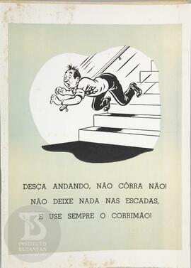 Desça andando, não côrra não!